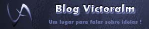 Banner do Blog Victoralm