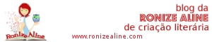 Banner do blog da Ronize Aline