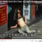 Na China peito de bêbada não tem dono!