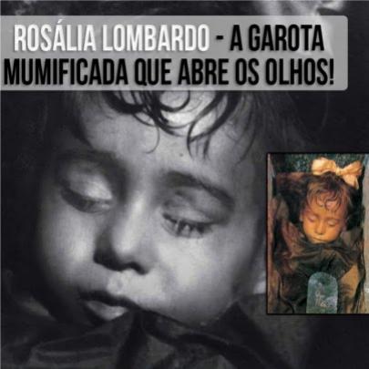 O mistério de Rosália, a garota mumificada que abre os olhos