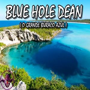 O gigantesco buraco azul