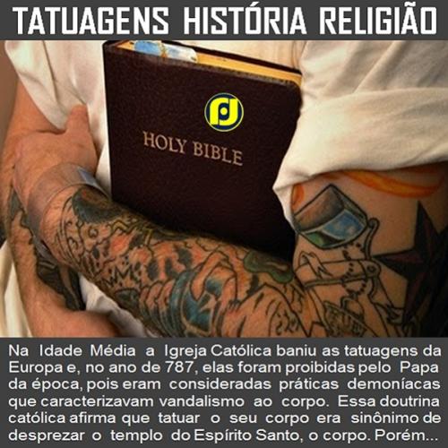 Tatuagens: Ponto de vista histórico e religioso