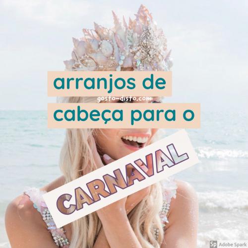 50 arranjos de cabeça para o carnaval maravilhosos e cruelty free