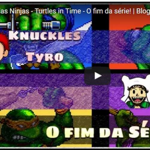 Novo vídeo! Fim da série de Tartarugas Ninja: Turtles in time!