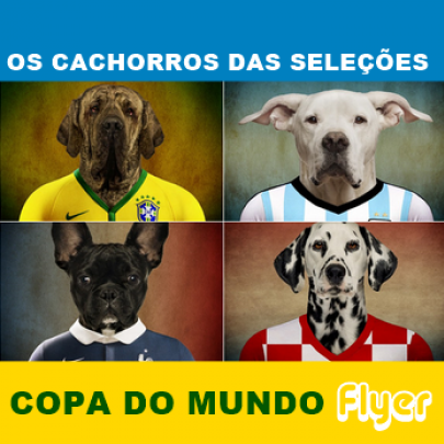 Veja os cachorros de cada seleção da Copa do Mundo!