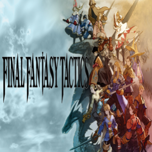 Final Fantasy Tactics - Um dos melhores games do PSone