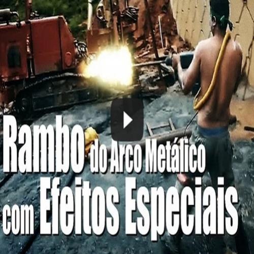 Rambo do arco metálico (com efeitos especiais)