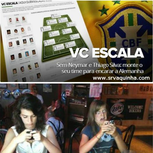 Você tentando escalar o time do Brasil no VC ESCALA