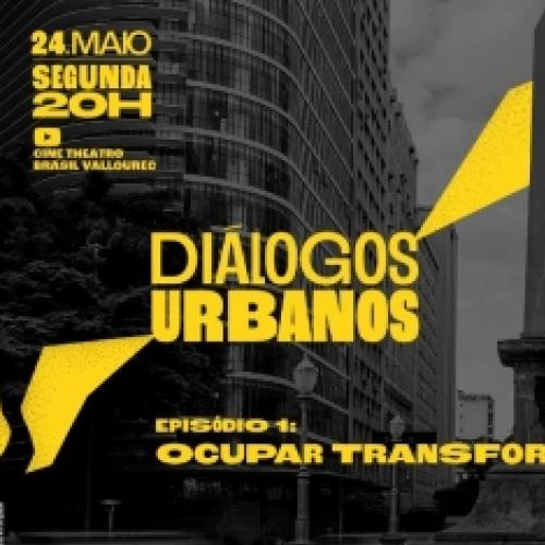 Projeto “Diálogos Urbanos”, do Cine Theatro Brasil Vallourec, discute 