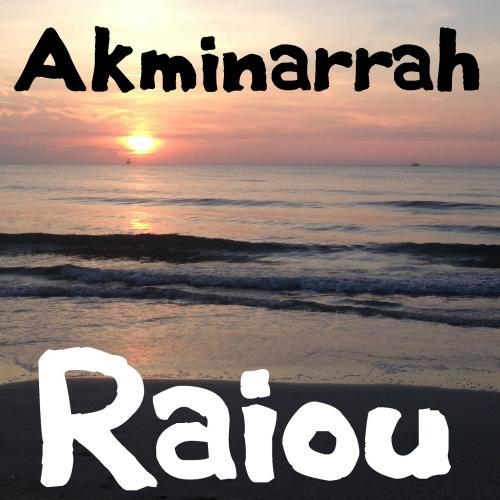 Akminarrah - Raiou
