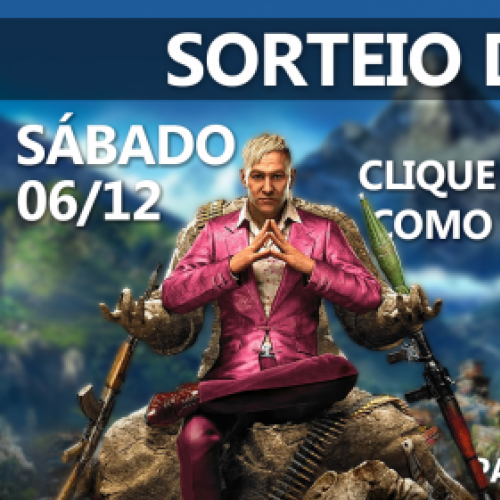 SORTEIO - Far Cry 4