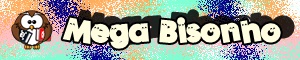 Banner do Mega Bisonho