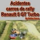 Compilação de acidentes com carros Renault 5 GT Turbo {vídeo}