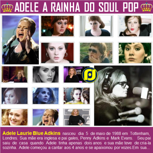 Adele - a história da rainha do Soul Pop