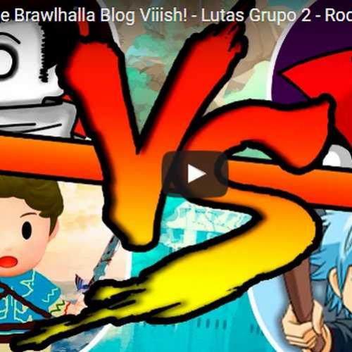 Novo vídeo! Campeonato de Brawlhalla do Blog Viiish! - Lutas do Grupo 