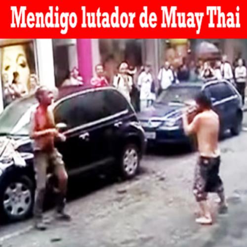 Mendigo lutador de Muay Thai bom de Briga