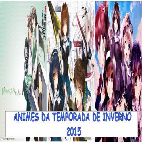 Animes da Temporada de Inverno 2015 – Primeiras Impressões de Janeiro 