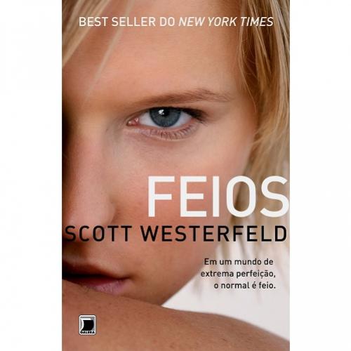 O livro “Feios” de Scott Westerfeld.