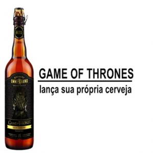 Cerveja de Game of Thrones