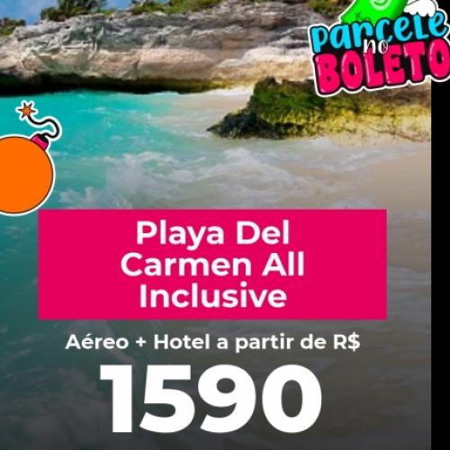 Pacote Playa del Carmen – All Inclusive = R$ 1.589,00 para Viajar 2022
