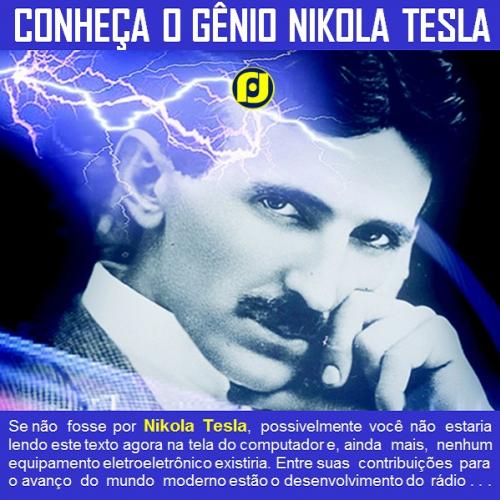 Um gênio chamado Nikola Tesla
