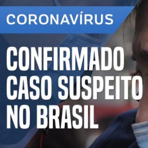 Coronavírus (COVID-19) - O novo virus está no Brasil. Como se proteger