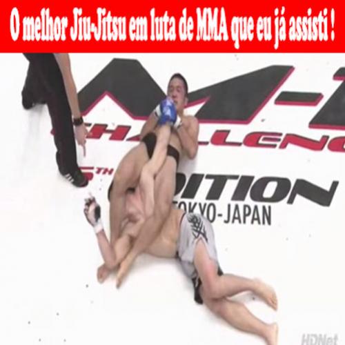 O melhor Jiu-Jitsu em luta de MMA que eu já assisti, vídeo.