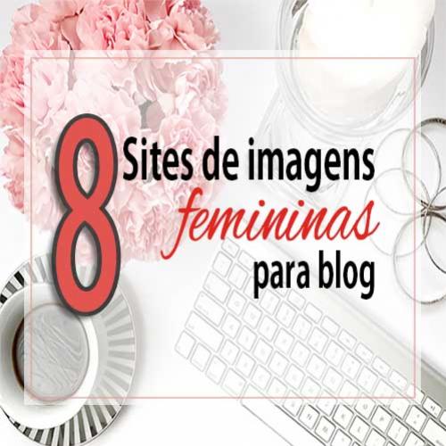8 Sites de imagens grátis para blog