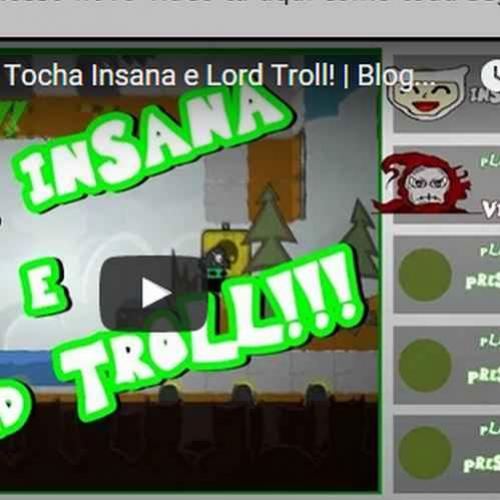 Novo vídeo - Lord Troll Insano tocha - BattleBlock Theater