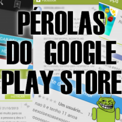 As pérolas do Google Play Store