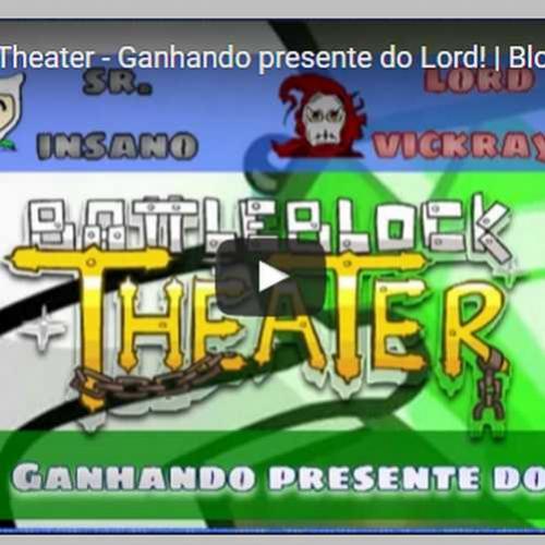 Novo vídeo - BattleBlock Theater - O Lord tá cheio de amor!