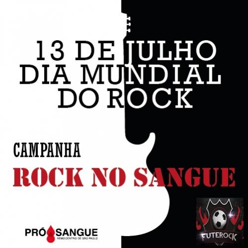 Campanha ROCK NO SANGUE tem mais uma edição no Dia Mundial do Rock 