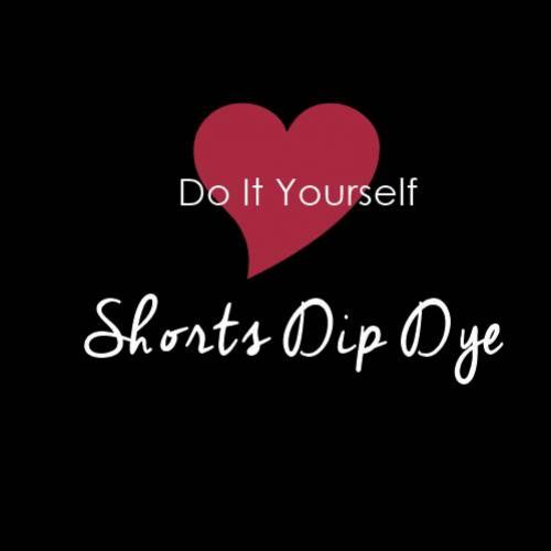  Tutorial: Shorts Dip Dye