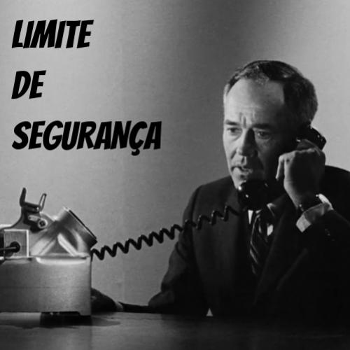 Review da noite: Limite de segurança (1964)