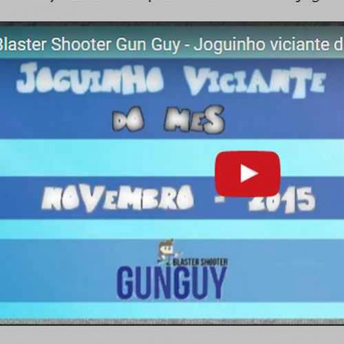 Joguinho viciante do mes - Blaster Shooter Gunguy