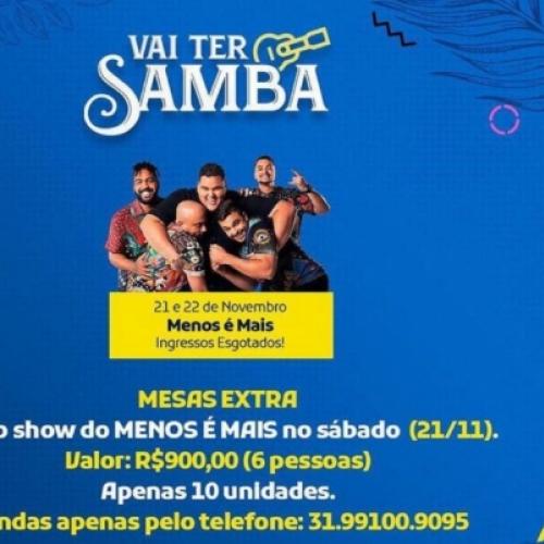 Vai Ter Samba confirma shows de Menos é Mais, Pixote, Akatu e Hott no 