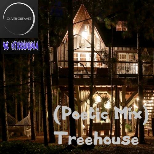 Oliver Greaves - vs DJ MixXxururuca - Treehouse (Poetic Mix)