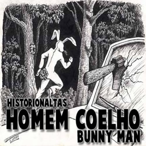 A Lenda do Homem Coelho - Bunny Man