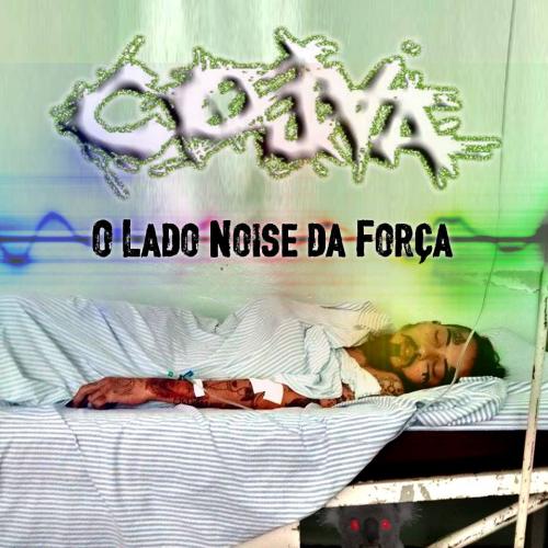 COJAA - O Lado Noise da Força [NCP047]