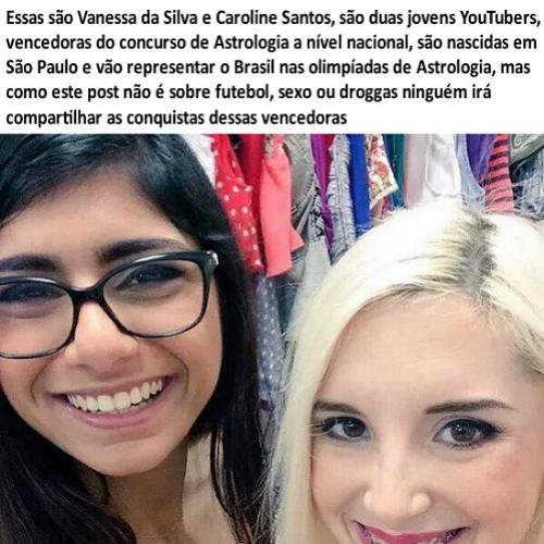 Essas são Vanessa da Silva e Caroline Santos, são duas jovens YouTuber