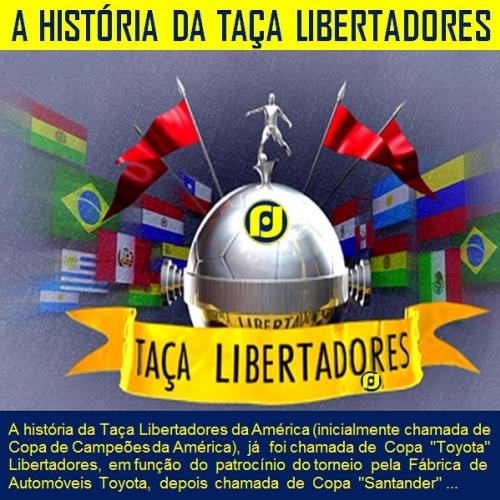A história da Taça Libertadores da América 