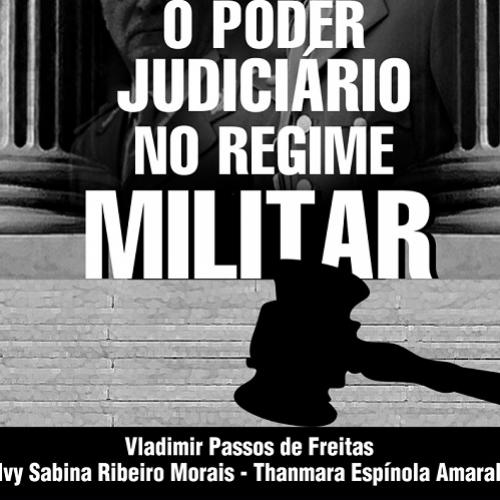 Dica de leitura: O Poder Judiciário no Regime Militar