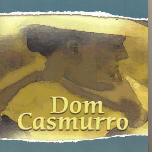 Dom Casmurro: Um Clássico da Língua Portuguesa